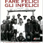 Fare felici gli infelici – Prefazione di Roberto Beretta